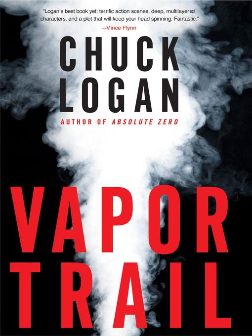 Title details for Vapor Trail by Chuck Logan - Wait list